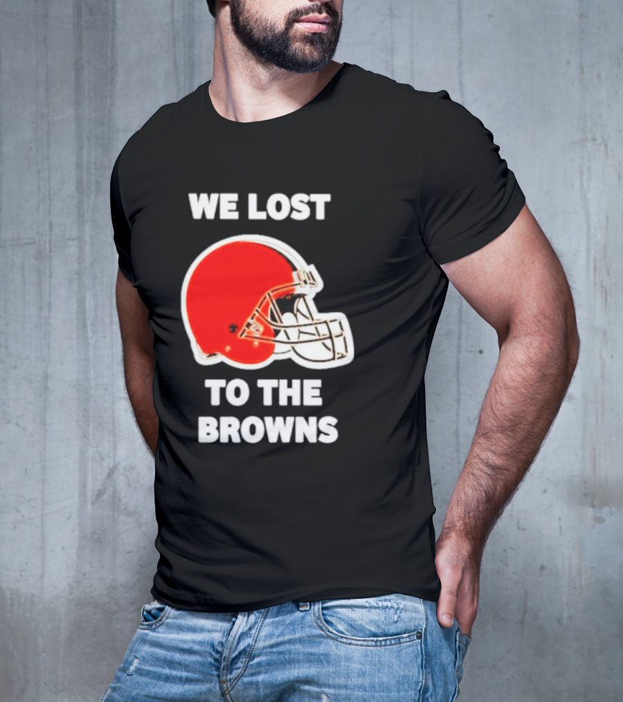 We Lost To The Browns George Kittle Football Humor T-Shirt