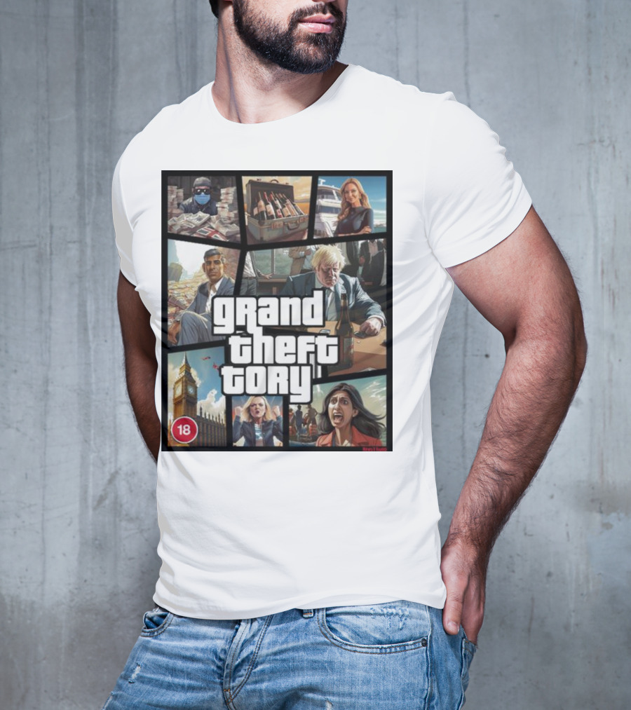 Grand Theft Tory GTA Big Ben Crime Drama 18+ Rating T-Shirt
