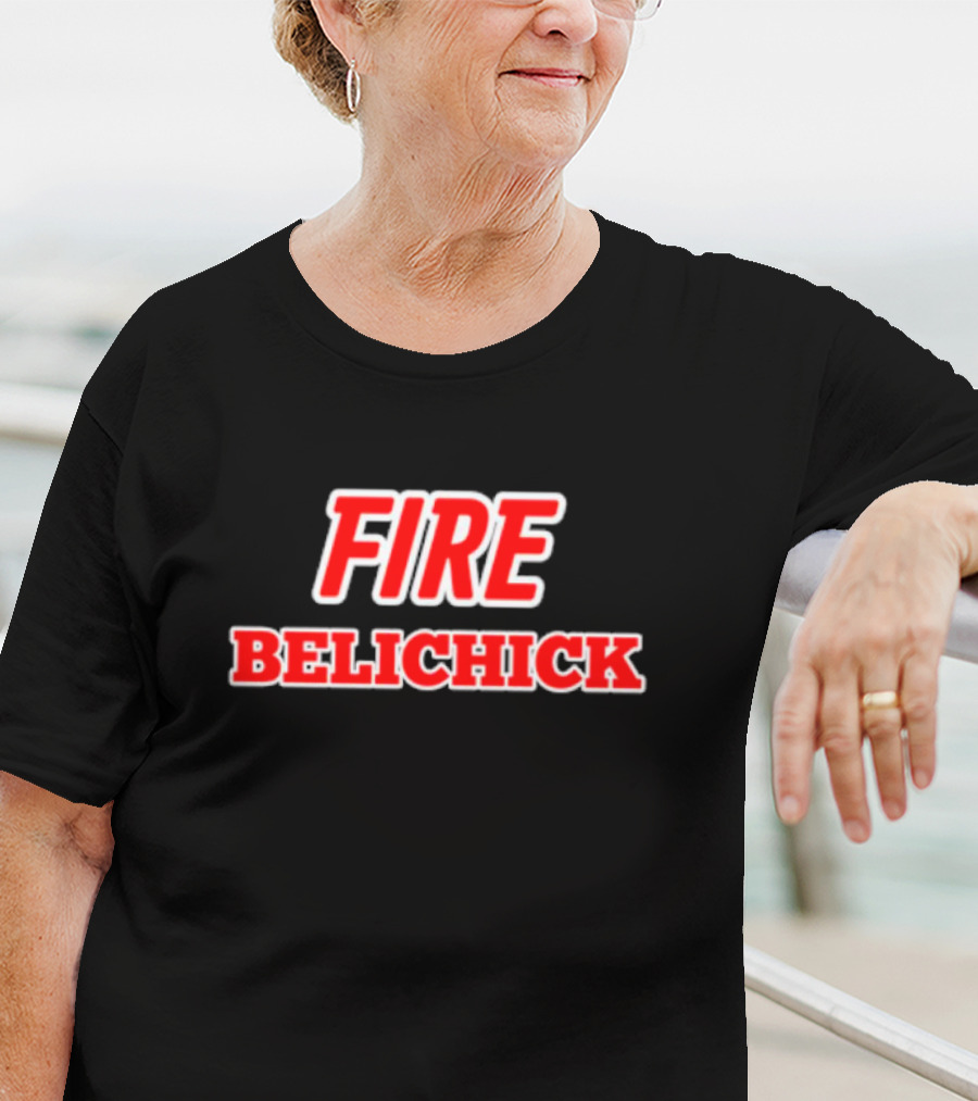 FIRE BELICHICK NFL Football Fan T-Shirt