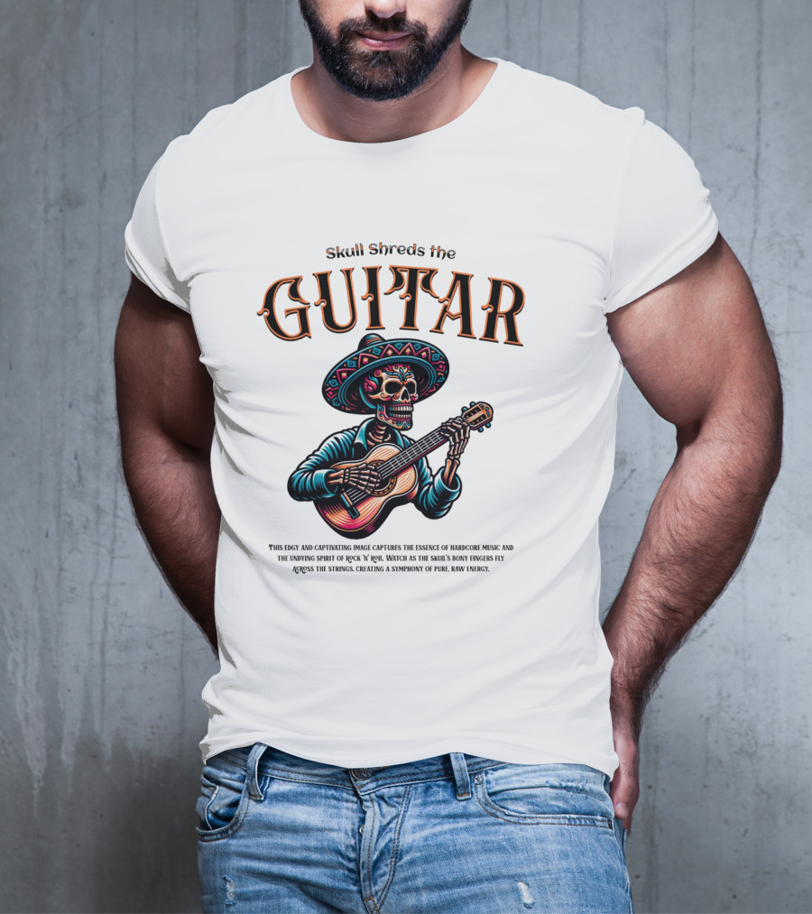 Skull Shreds The Guitar Mexico T-Shirt