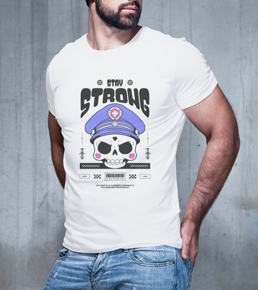 Skull With Blue Hat Stay Strong Resilience And Perseverance T-Shirt