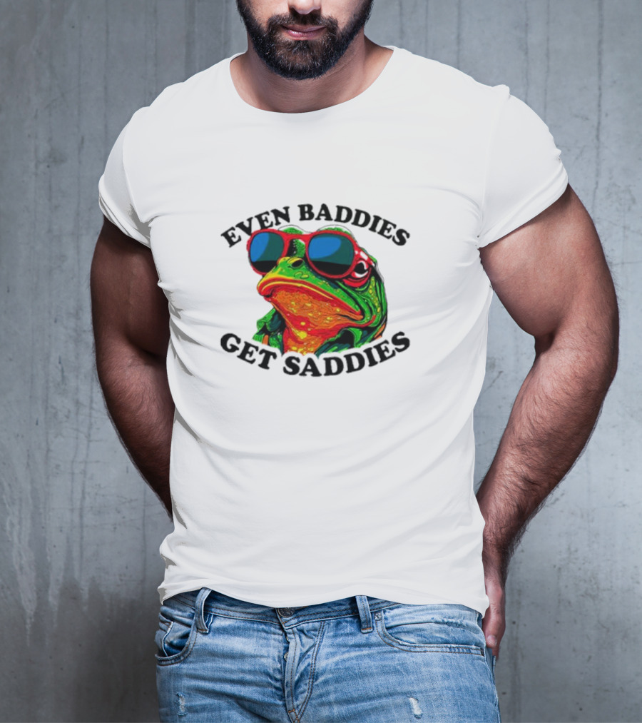 Even Baddies Get Saddies Frog Sunglasses Bright Colors T-Shirt