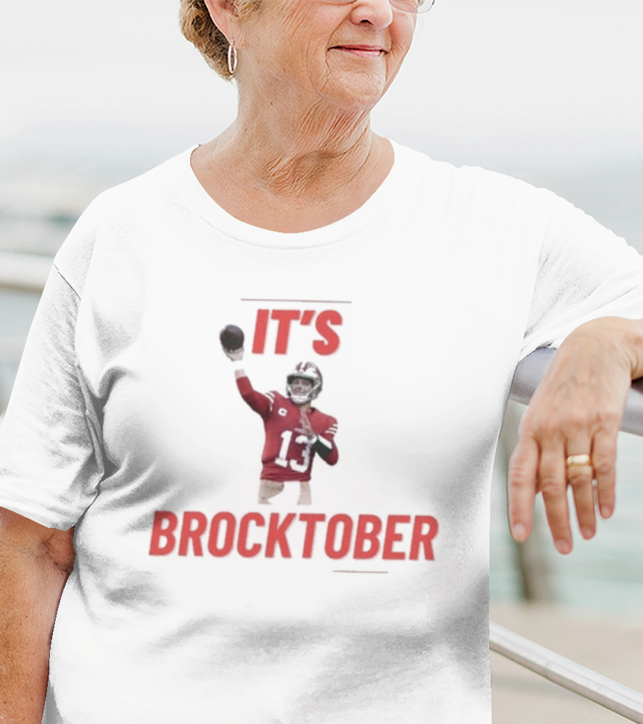 Brock Purdy It's Brocktober Quarterback Football Season T-Shirt