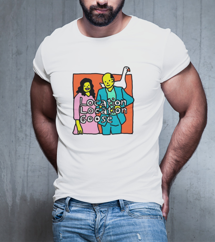 Location Location Goose Couple Cartoon Goose On Shoulder T-Shirt