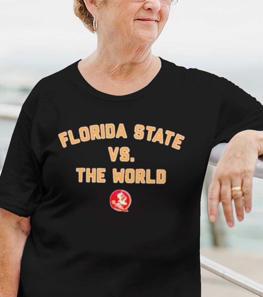 Florida State Vs. The World Seminoles T-Shirt