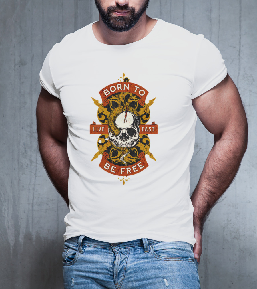 Born To Be Free Live Fast Skull With Snake And Ornate T-Shirt