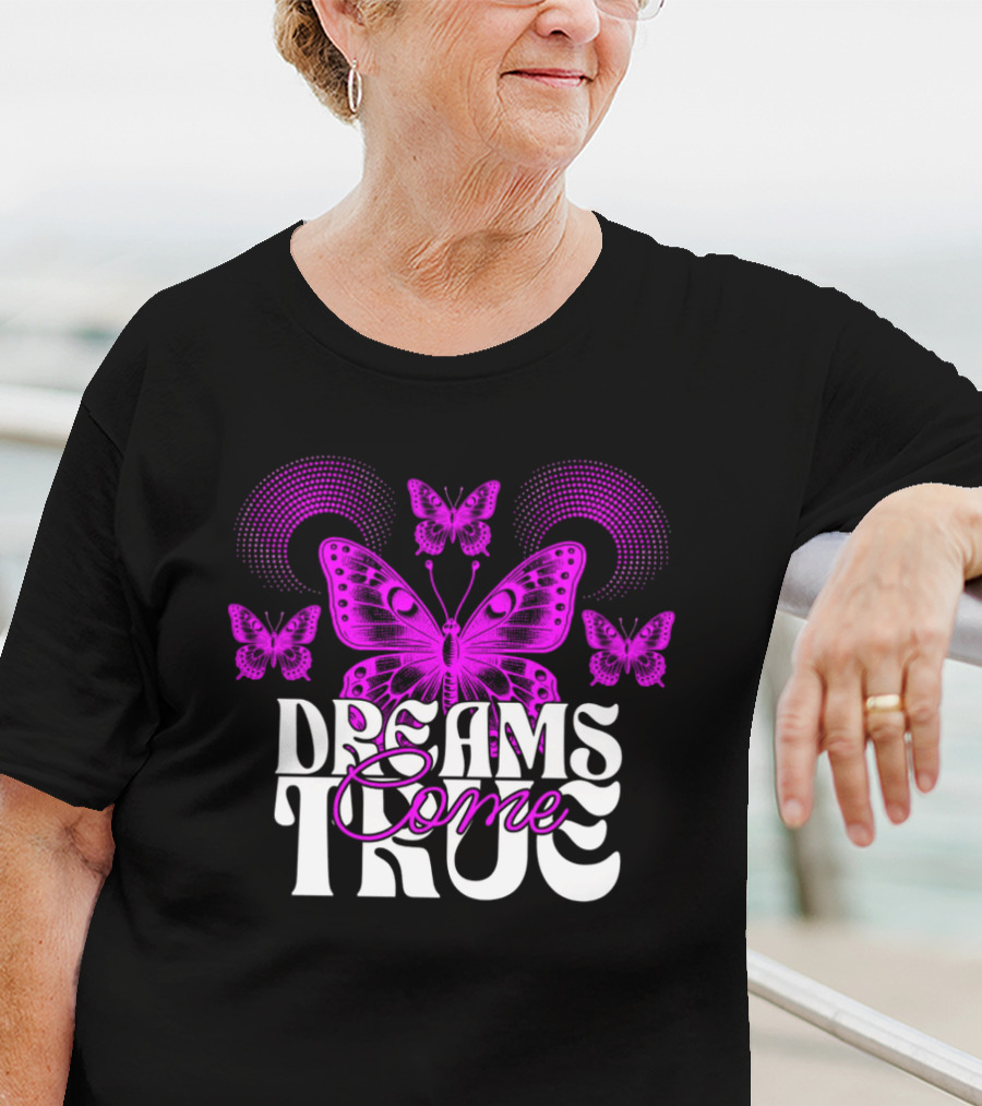 Dreams Come True Butterfly Pink Retro Psychedelic T-Shirt