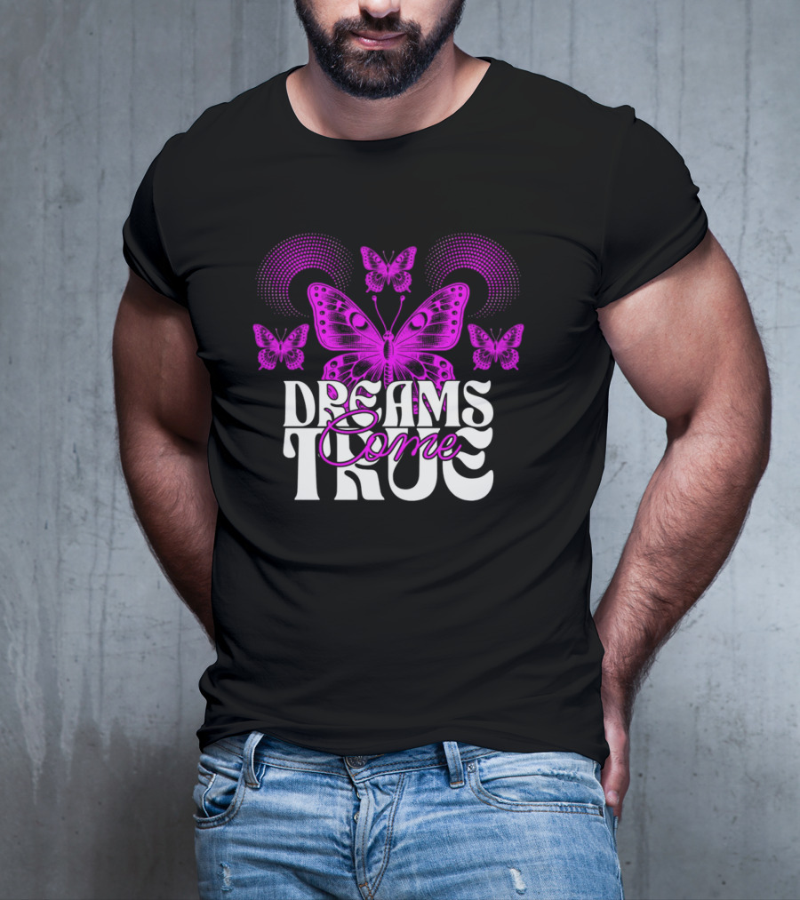 Dreams Come True Butterfly Pink Retro Psychedelic T-Shirt