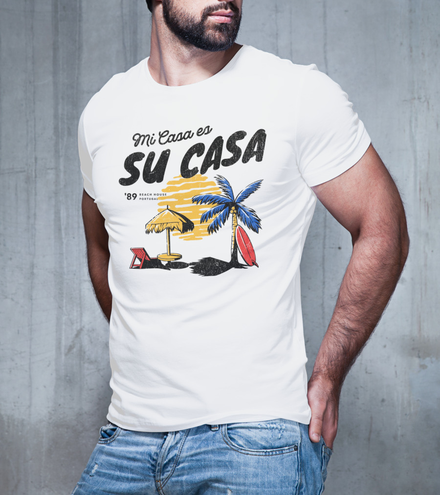 Mi Casa Es Su Casa '89 Beach House Portugal Palm Tree Umbrella Chair Surfboard T-Shirt