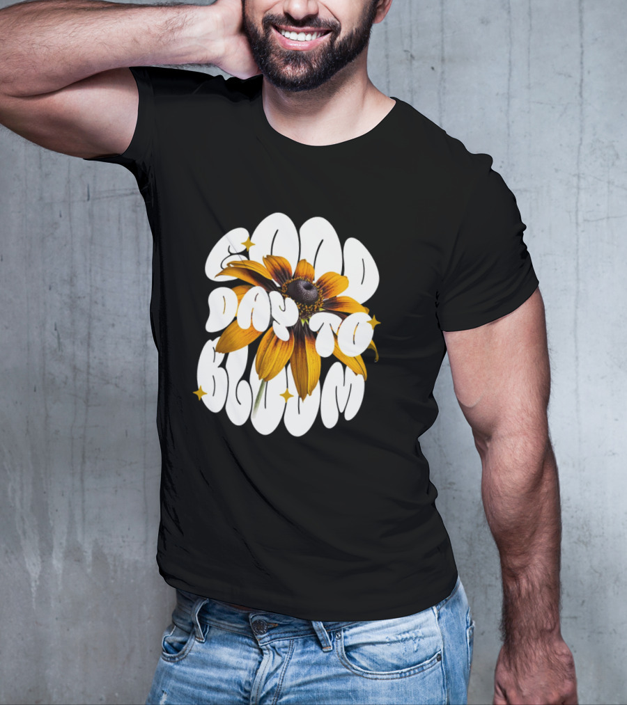 Good Day To Bloom Flower With Petals And Stars T-Shirt