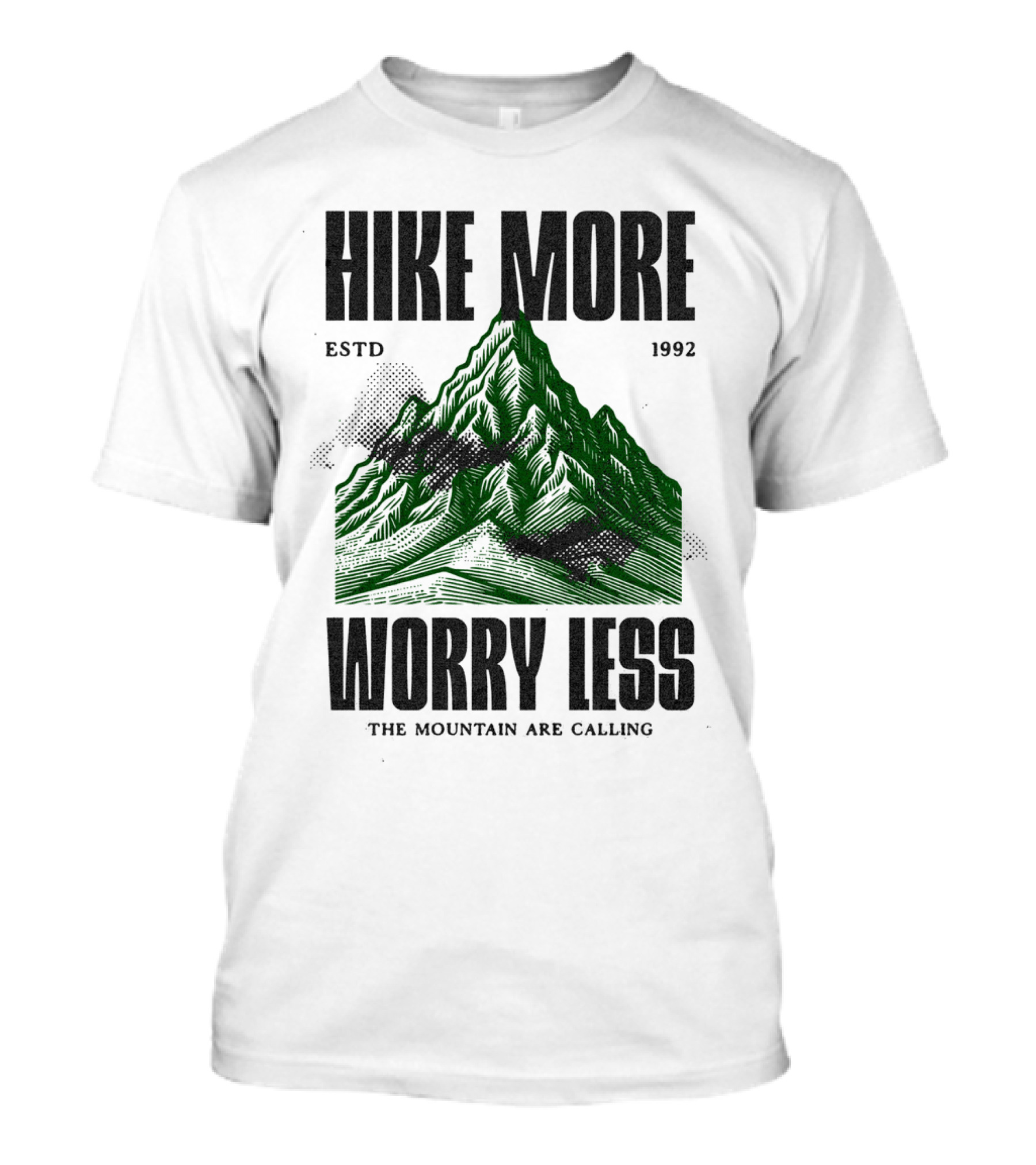 HIKE MORE WORRY LESS ESTD 1992 THE MOUNTAIN ARE CALLING T-Shirt