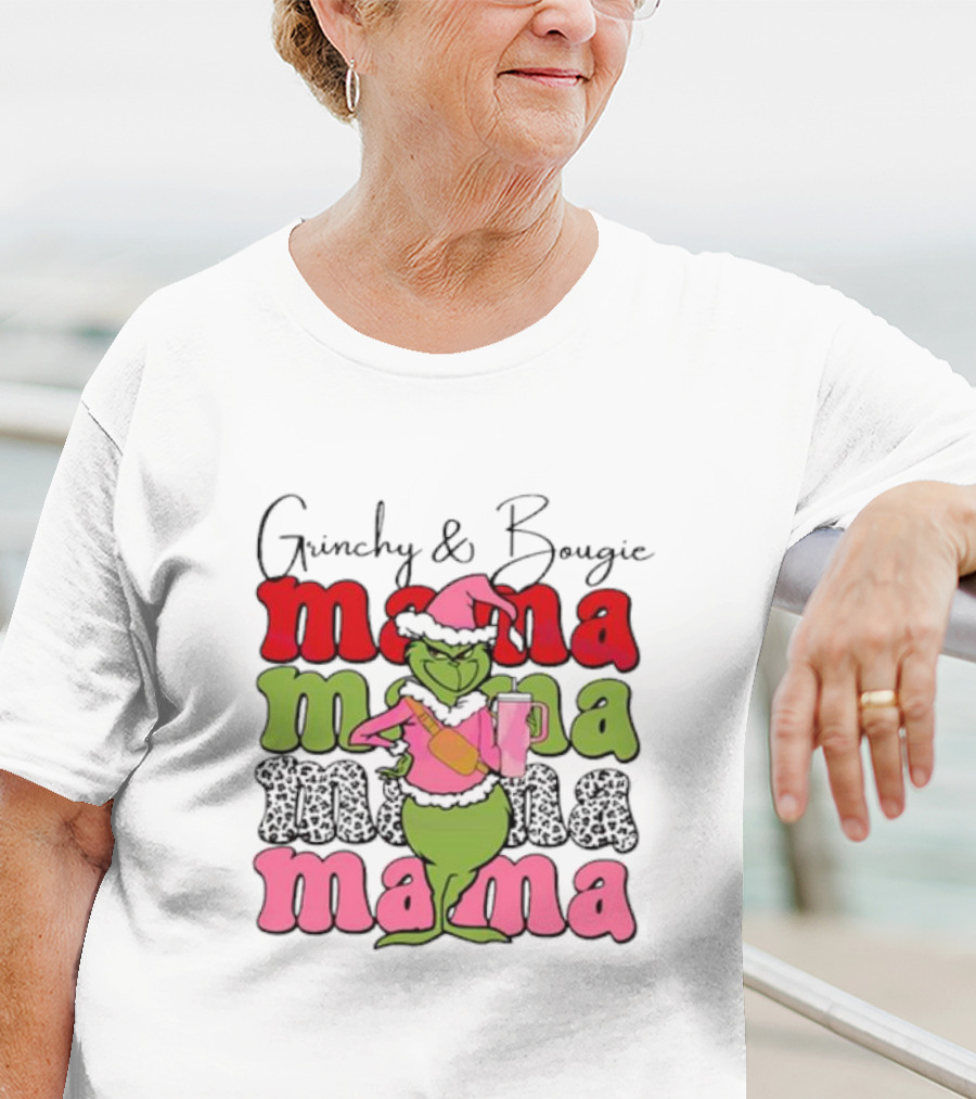 Grinchy And Bougie Mama Christmas With Festive Grinch Holding Champagne T-Shirt