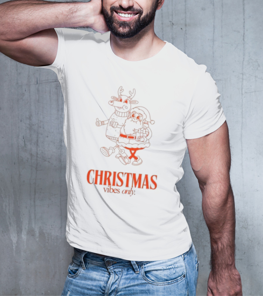 Christmas Vibes Only T-Shirt