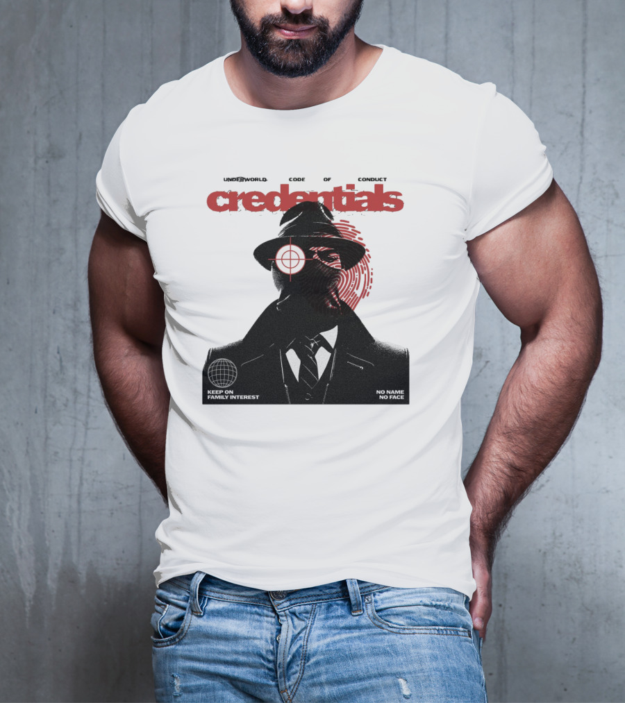 Credentials Underworld Code Of Conduct Keep On Family Interest No Name No Face T-Shirt