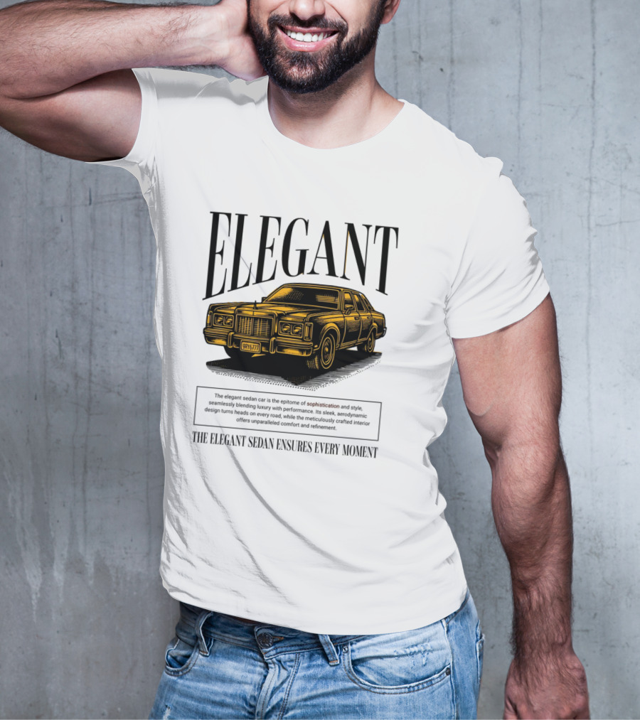 ELEGANT Sedan Sophistication Style Performance Comfort T-Shirt
