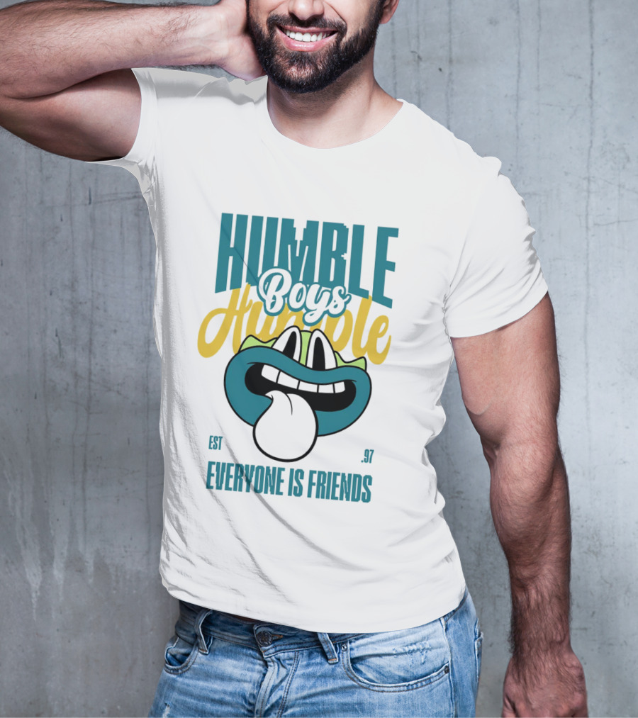 Humble Boys Everyone Is Friends Humble Est. 97 T-Shirt