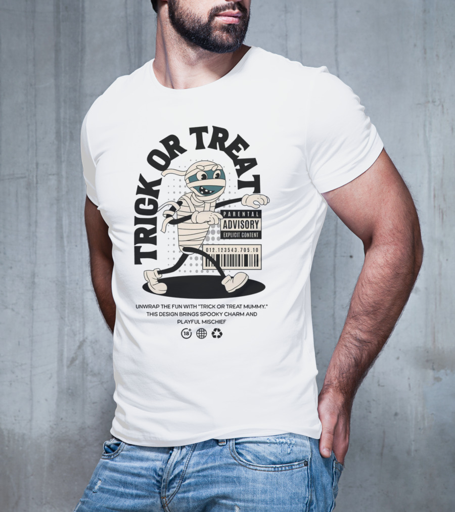 Trick Or Treat Mummy Walking With Parental Advisory Explicit Content Label T-Shirt