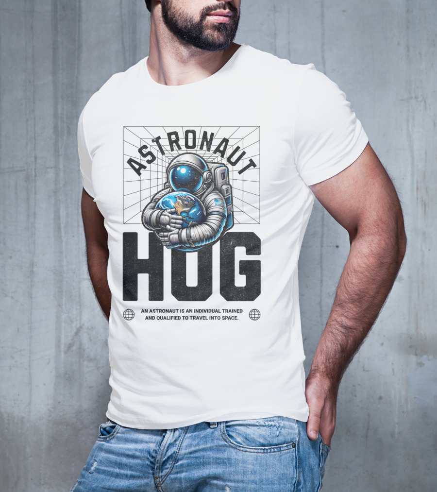 Astronaut Hug Earth Embrace Space Travel Qualification T-Shirt