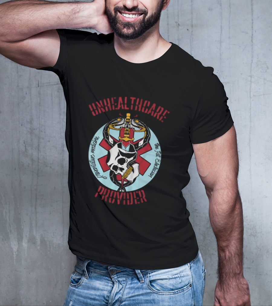 The Fat Electrician Unhealthcare Provider Provocative Medicine T-Shirt