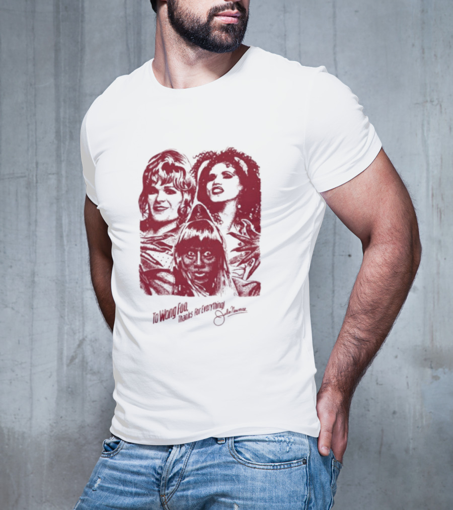 To Wong Foo Thanks For Everything Julie Newmar Red Faces T-Shirt