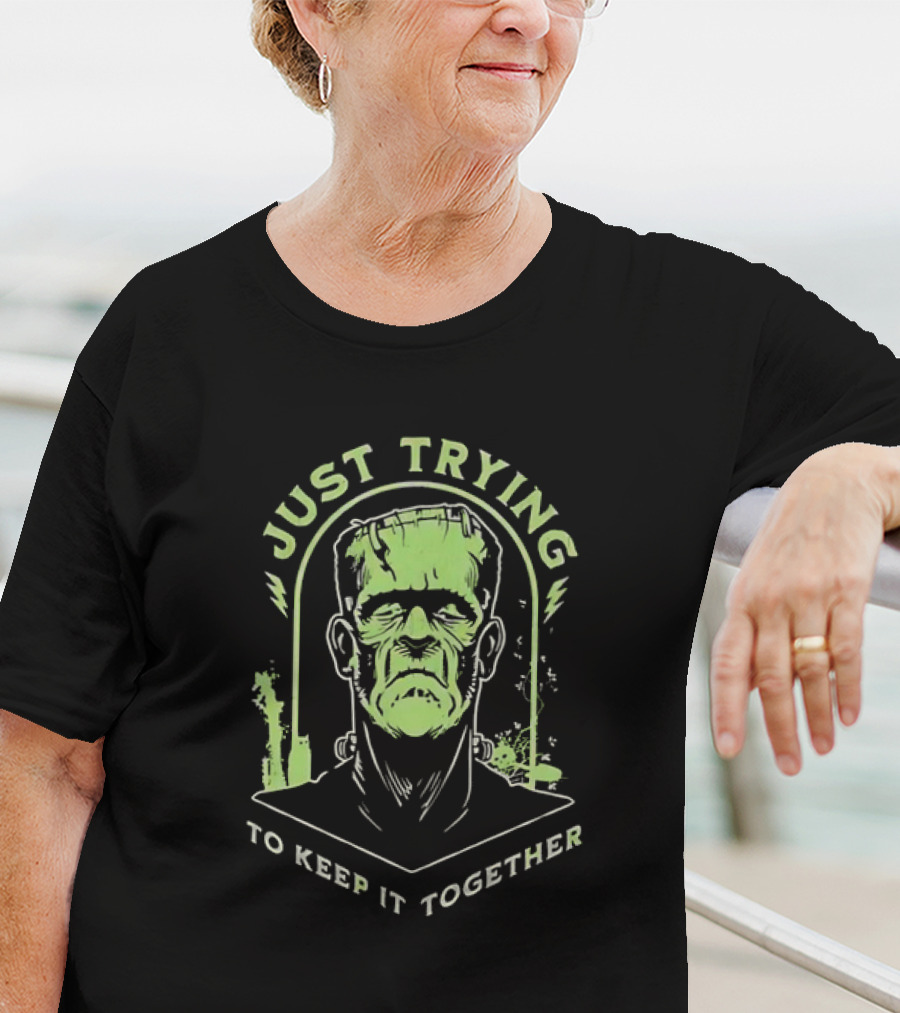 Frankenstein Just Trying To Keep It Together Retro Vintage Horror T-Shirt