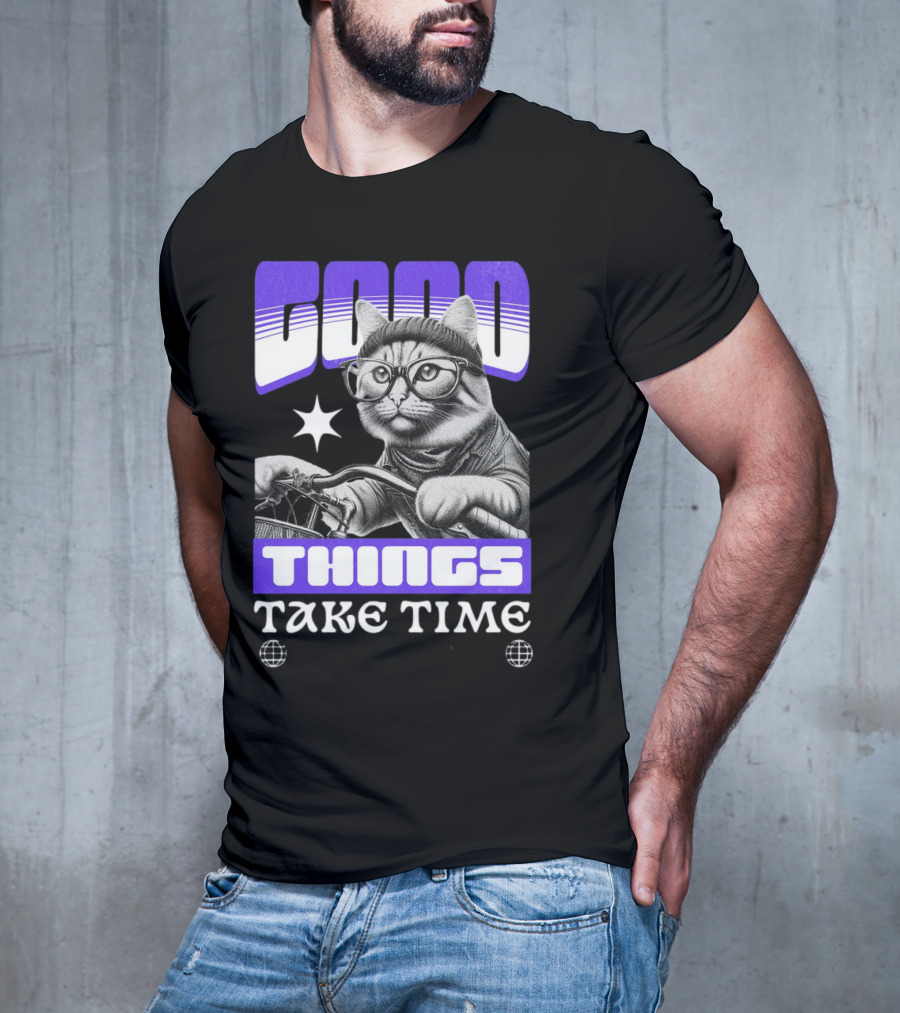 Good Things Take Time Cat In Glasses With Bicycle T-Shirt
