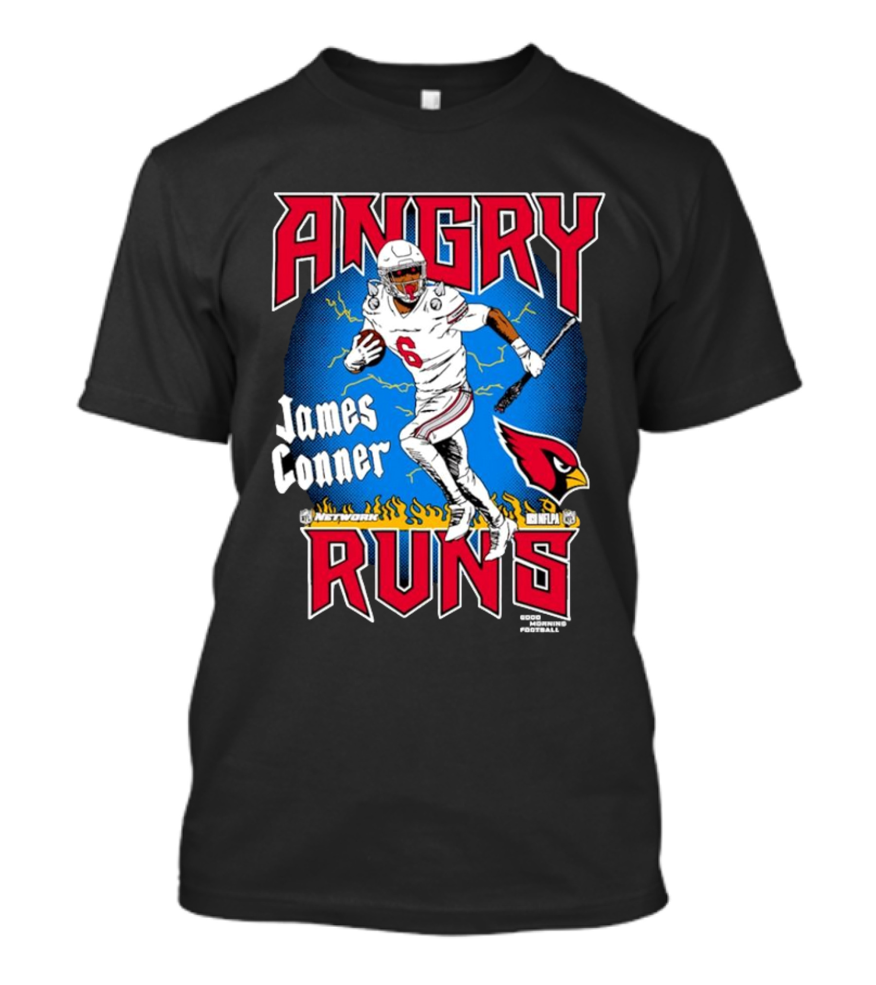 James Conner Angry Runs Arizona Cardinals NFLPA Good Morning Football T-Shirt