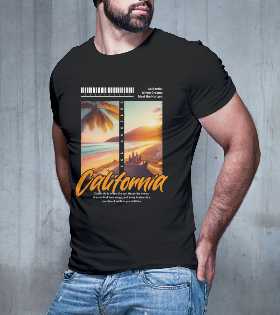 Los Angeles California Where Dreams Meet The Horizon Ocean Sunset T-Shirt