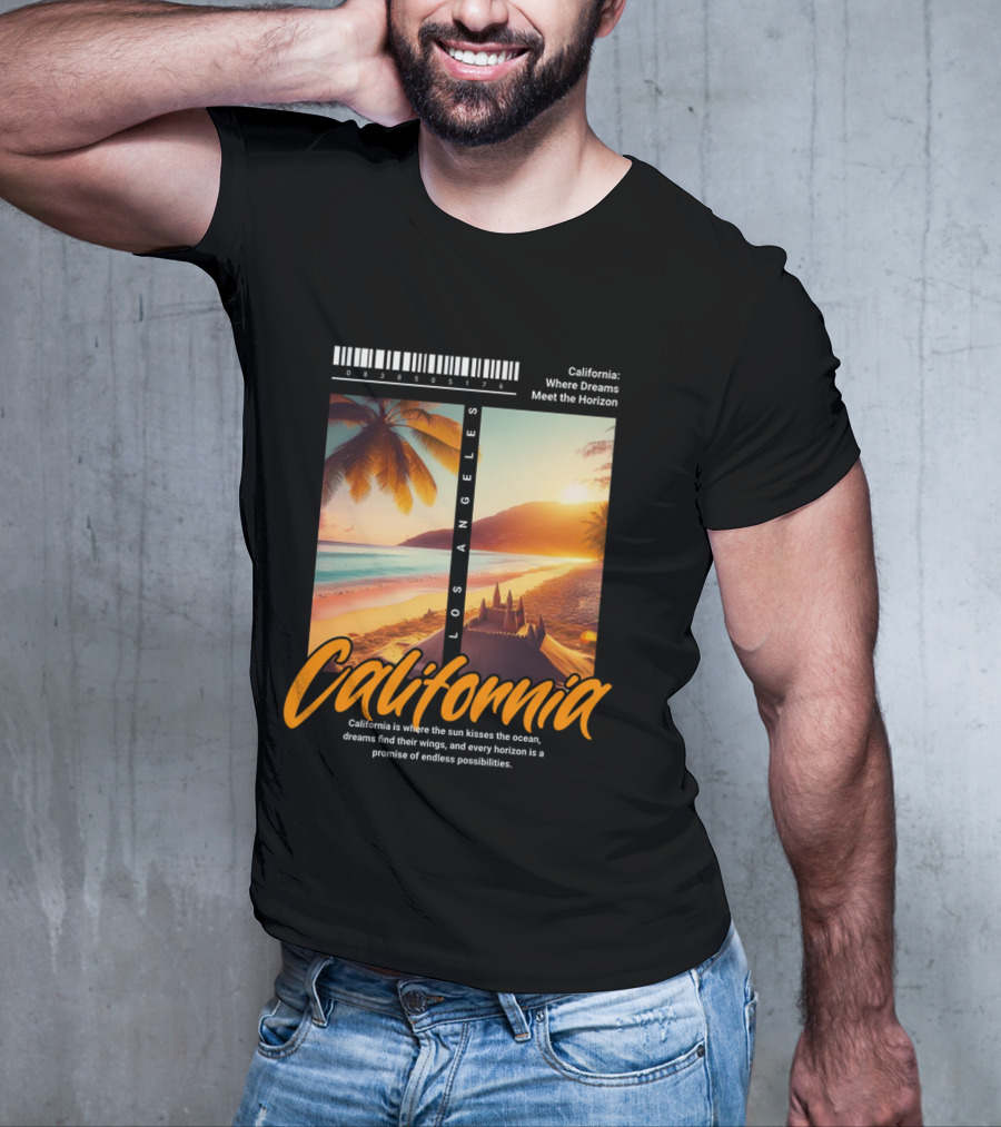 Los Angeles California Where Dreams Meet The Horizon Ocean Sunset T-Shirt