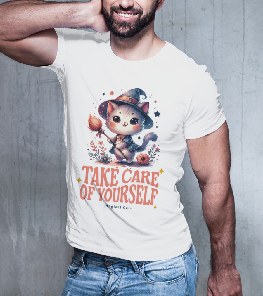 Take Care Of Yourself Magical Cat Wizard Hat Broomstick T-Shirt