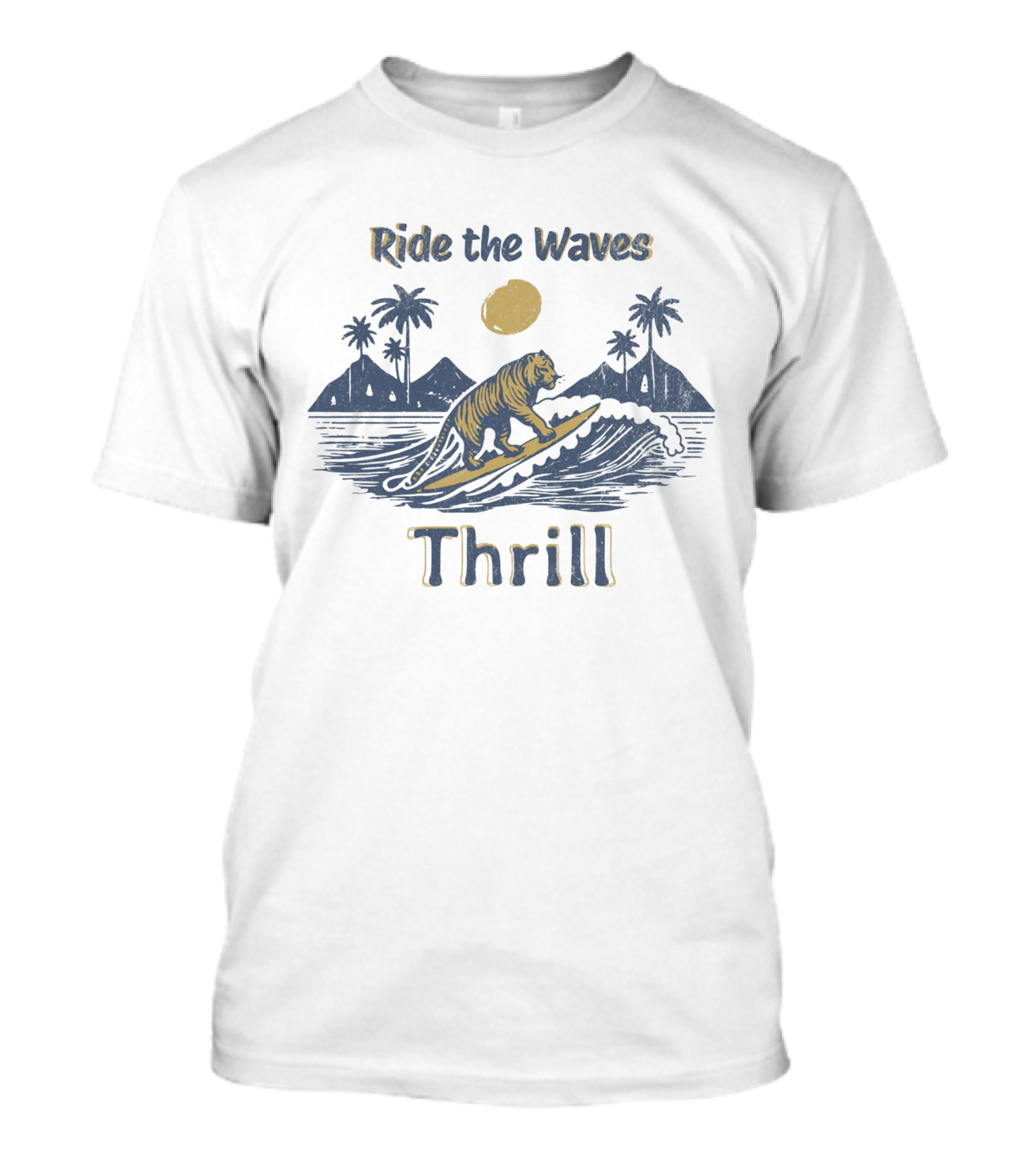 Ride The Waves Thrill Tiger Surf Moon Palms T-Shirt