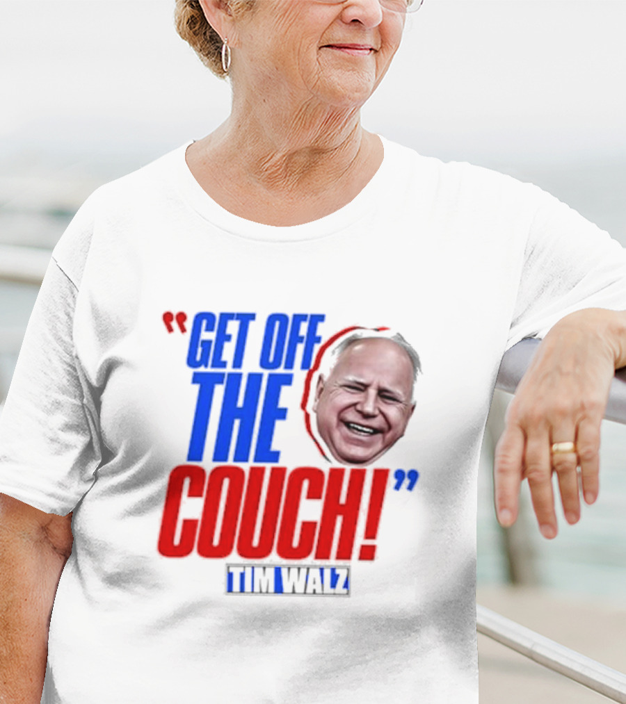 Get Off The Couch Tim Walz T-Shirt