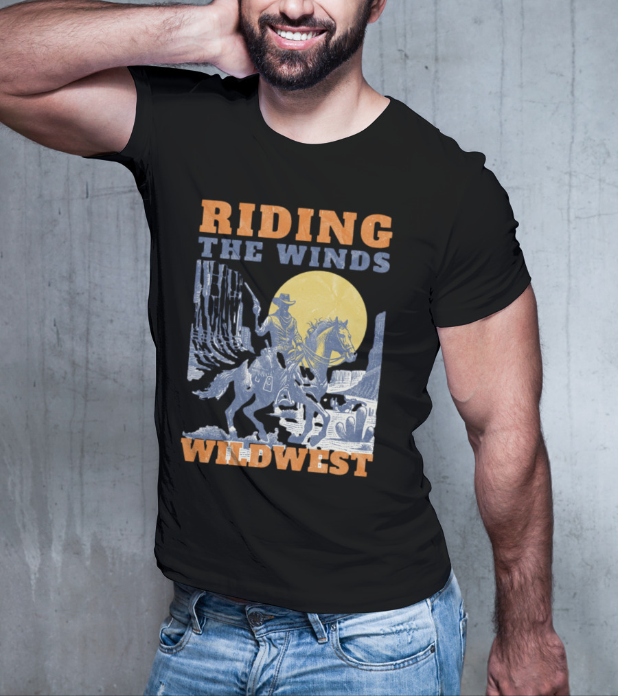 Riding The Winds Wild West T-Shirt