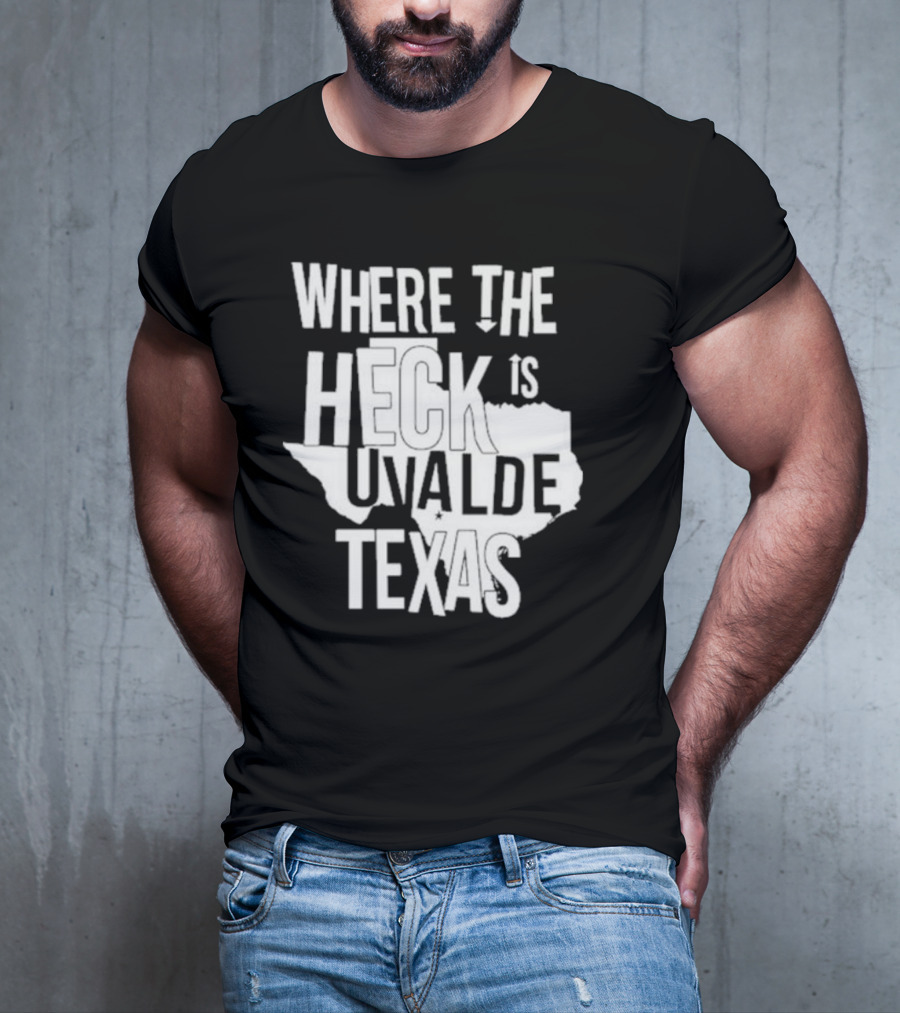 Where The Heck Is Uvalde Texas Map Outline T-Shirt