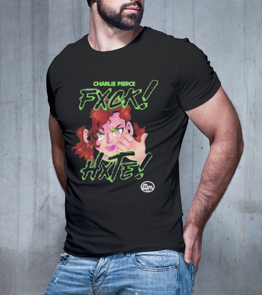 Charlie Pierce Fxck Hxte Redhead Character Green Accent T-Shirt