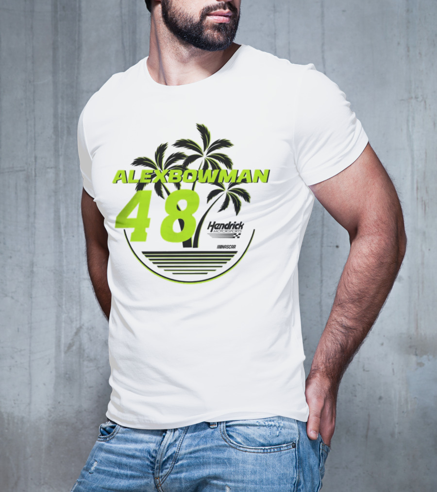 Alex Bowman 48 Hendrick Motorsports NASCAR Palm Trees Beach T-Shirt