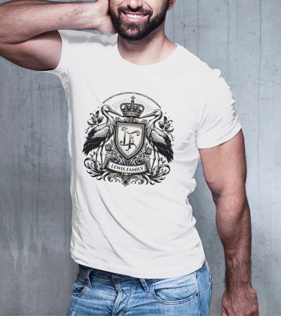 Integrity Passed Down Through Generations LF Lewis Family Crest T-Shirt