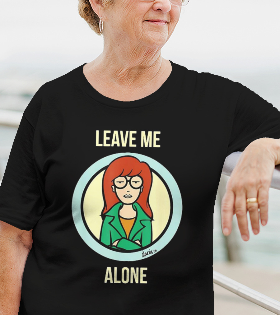 Leave Me Alone Daria T-Shirt