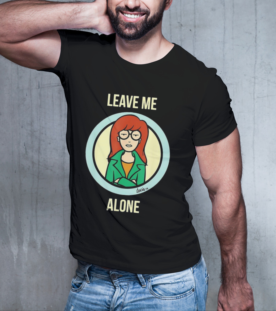 Leave Me Alone Daria T-Shirt