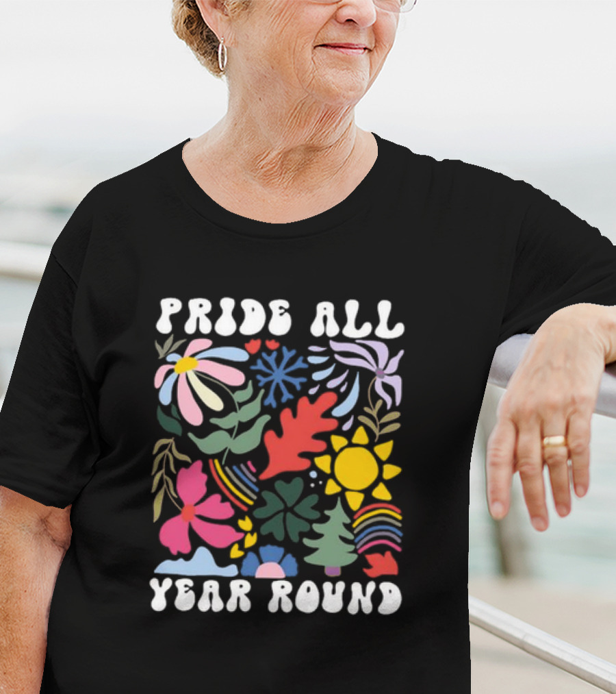 Pride All Year Round Colorful Nature And Abstract Florals T-Shirt