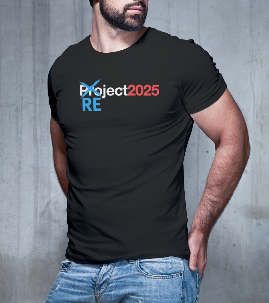 REject 2025 Project Crossed Out Bold Red And Blue Text T-Shirt