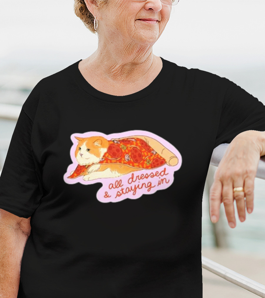 All Dressed And Staying In Cat Pizza Blanket T-Shirt