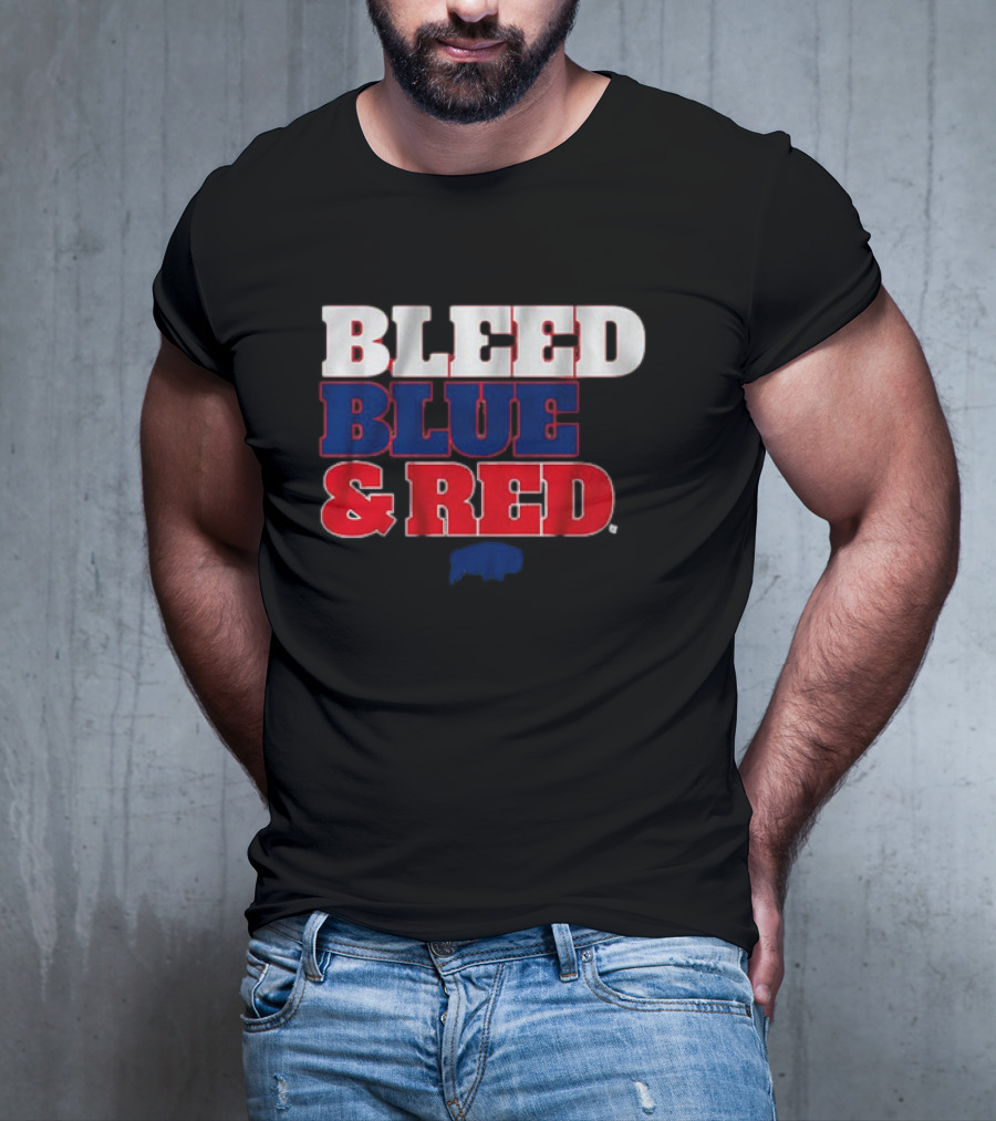 Buffalo Football Bleed Blue And Red Team Spirit T-Shirt