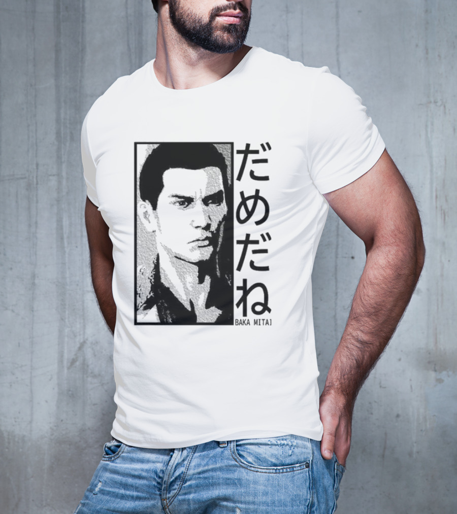 Baka Mitai Yakuza Kiryu Kazuma Dame Da Ne Gaming T-Shirt