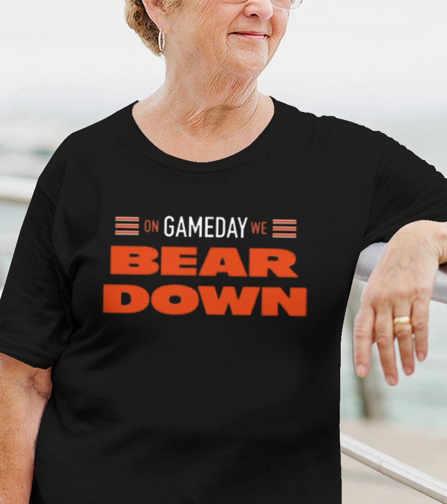 On Gameday We Bear Down Football Fandom Spirit T-Shirt