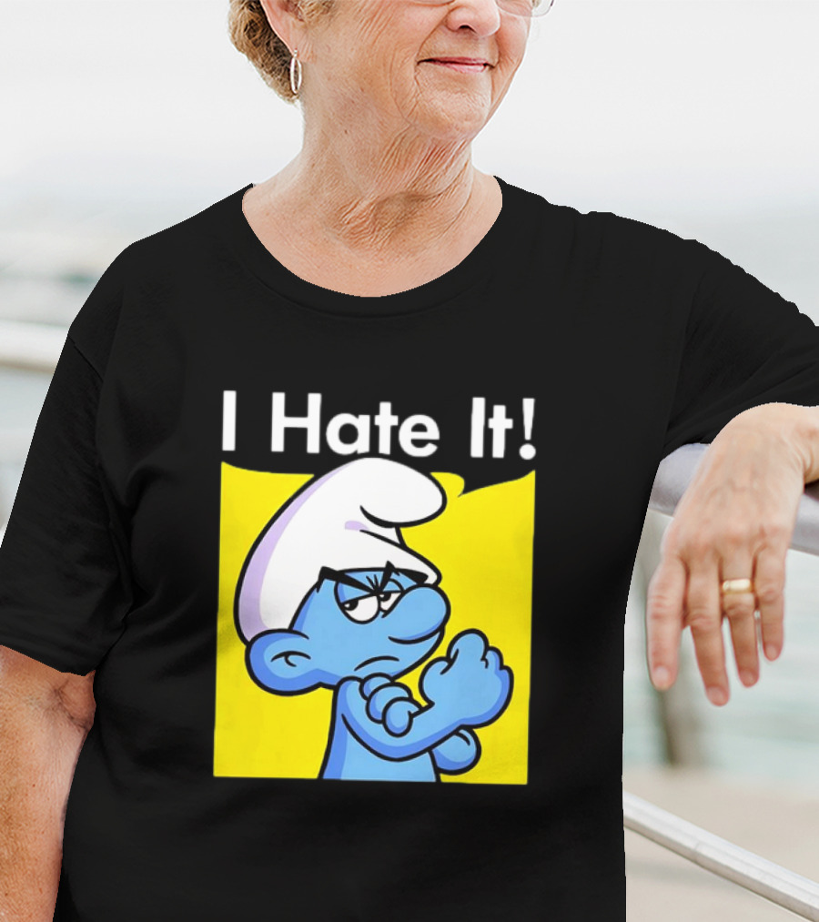 I Hate It Grouchy Smurf Rosie The Riveter T-Shirt