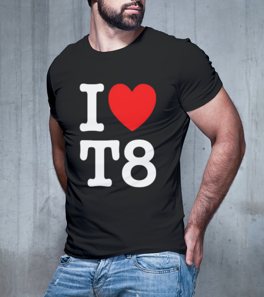 I Heart T8 T-Shirt