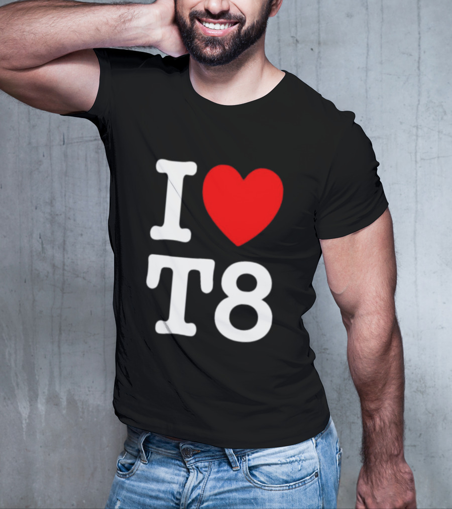 I Heart T8 T-Shirt