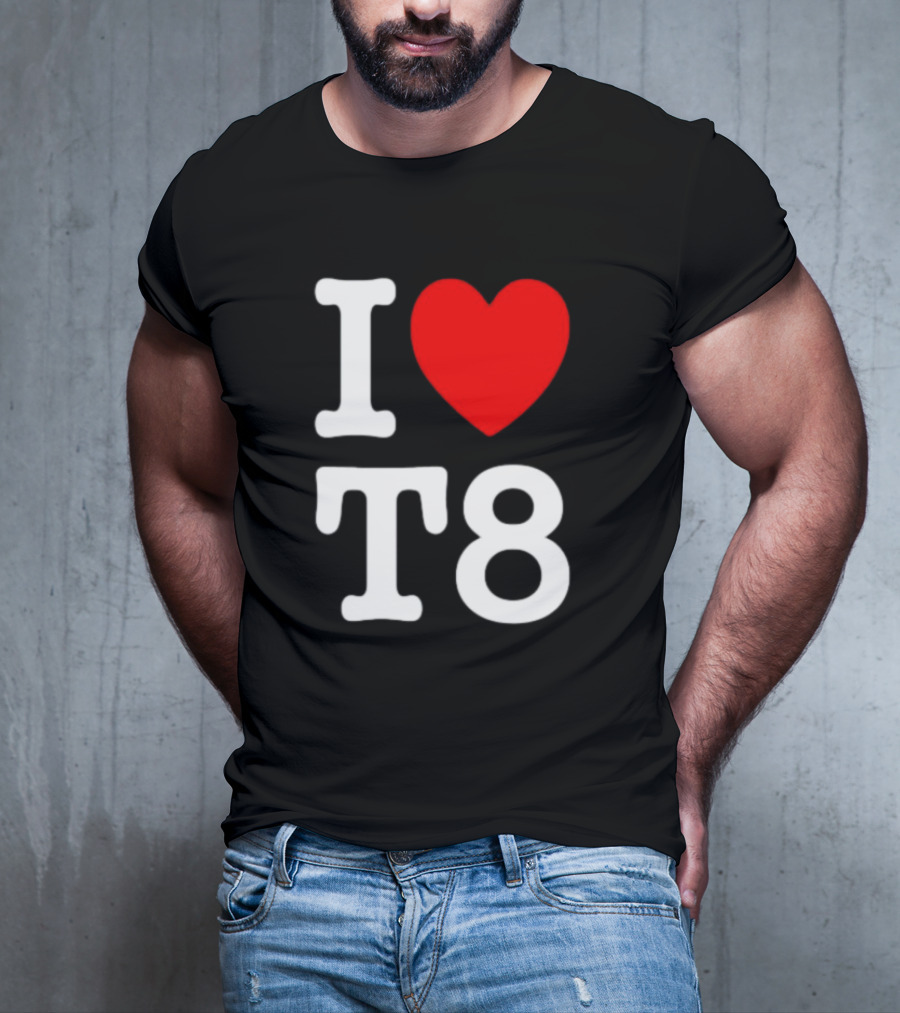 I Heart T8 T-Shirt