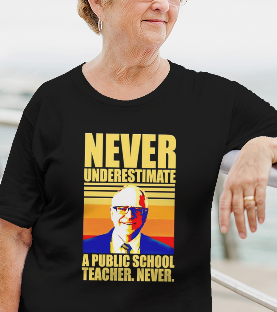 Never Underestimate A Public School Teacher Never Tim Walz Vintage Retro Stripes T-Shirt